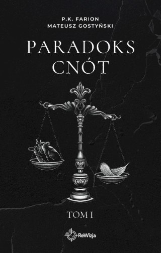 Paradoks Cnót. Tom 1