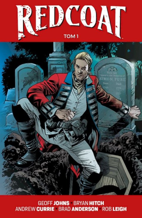 Redcoat. Tom 1