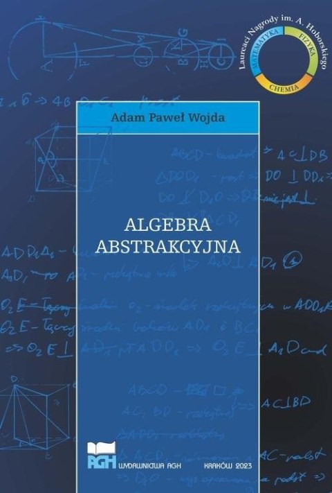Algebra abstrakcyjna Algebra abstrakcyjna