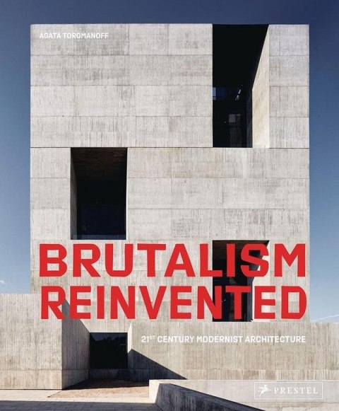 Brutalism Reinvented wer. angielska Brutalism Reinvented wer. angielska