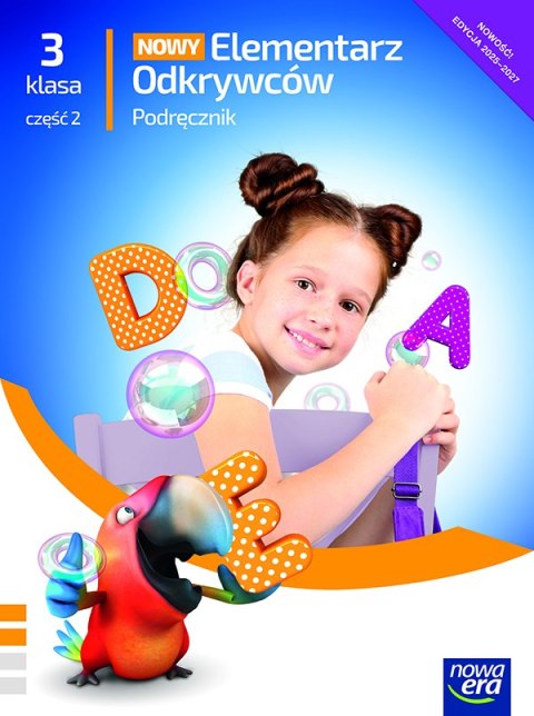 Elementarz Odkrywców klasa 3 część 2 podręcznik zintegrowany EDYCJA 2025-2027 Elementarz Odkrywców klasa 3 część 2 podręcznik zintegrowany EDYCJA 2025-2027
