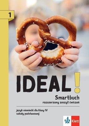 Ideal! 1 Smartbuch Rozszerzony zeszyt ćwiczeń Język Niemiecki klasa 4 szkoła podstawowa Ideal! 1 Smartbuch Rozszerzony zeszyt ćwiczeń Język Niemiecki klasa 4 szkoła podstawowa