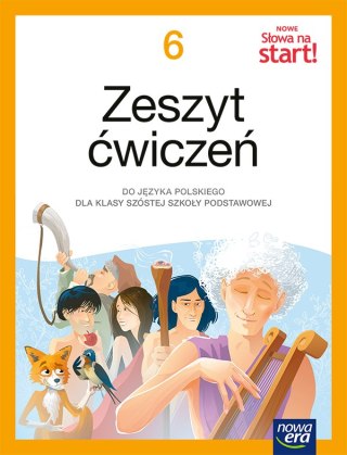 Język polski Słowa na start! zeszyt ćwiczeń dla klasy 6 szkoły podstawowej EDYCJA 2025-2027
