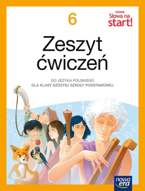 Język polski Słowa na start! zeszyt ćwiczeń dla klasy 6 szkoły podstawowej EDYCJA 2025-2027 Język polski Słowa na start! zeszyt ćwiczeń dla klasy 6 szkoły podstawowej EDYCJA 2025-2027