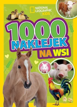 Na wsi. National Geographic Kids. 1000 naklejek