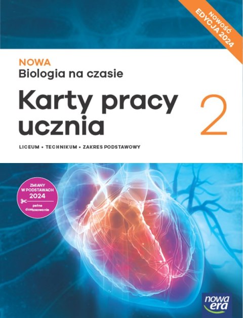 Nowa Biologia na czasie karty pracy 2 liceum i technikum zakres podstawowy EDYCJA 2025 Nowa Biologia na czasie karty pracy 2 liceum i technikum zakres podstawowy EDYCJA 2025
