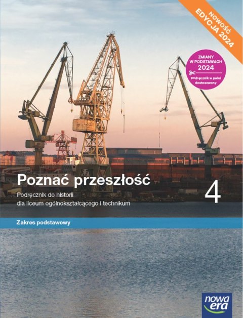 Nowa Historia Poznać przeszłość podręcznik 4 liceum technikum zakres podstawowy EDYCJA 2025 Nowa Historia Poznać przeszłość podręcznik 4 liceum technikum zakres podstawowy EDYCJA 2025
