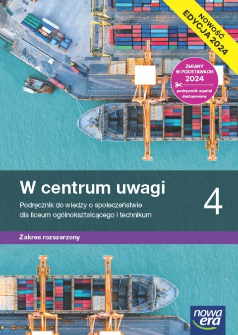 Nowa Wiedza o społeczeństwie W centrum uwagi podręcznik 4 liceum i technikum zakres rozszerzony EDYCJA 2025 Nowa Wiedza o społeczeństwie W centrum uwagi podręcznik 4 liceum i technikum zakres rozszerzony EDYCJA 2025