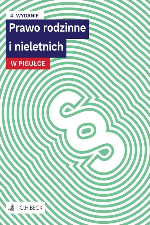 Prawo rodzinne i nieletnich w pigułce + testy online wyd. 4