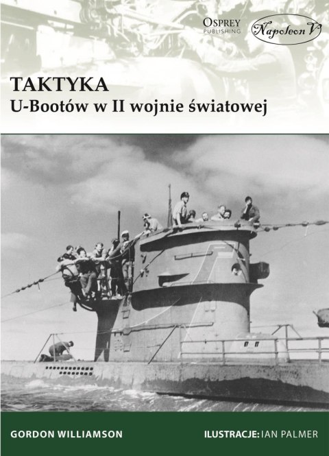 Taktyka U-Bootów w II wojnie światowej Taktyka U-Bootów w II wojnie światowej