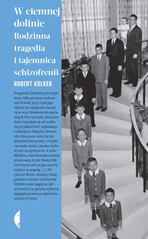 W ciemnej dolinie. Rodzinna tragedia i tajemnica schizofreni wyd. 3