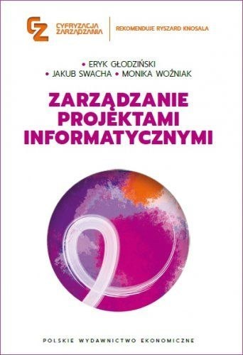 Zarządzanie projektami informatycznymi Zarządzanie projektami informatycznymi