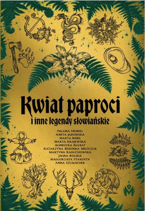 Kwiat paproci i inne legendy Kwiat paproci i inne legendy