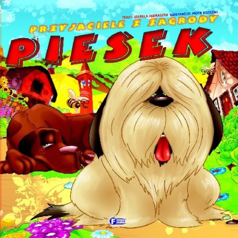 Piesek. Przyjaciele z zagrody