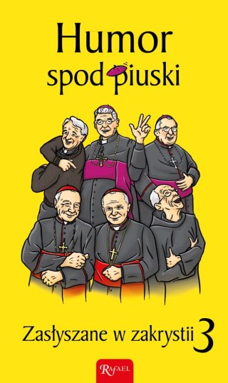 Humor spod piuski zasłyszane w zakrystii 3