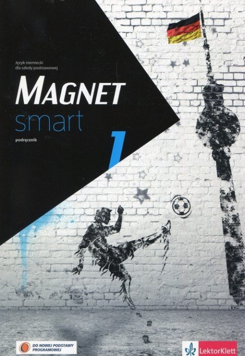 Magnet smart 1 (kl VII) Podręcznik Magnet smart 1 (kl VII) Podręcznik