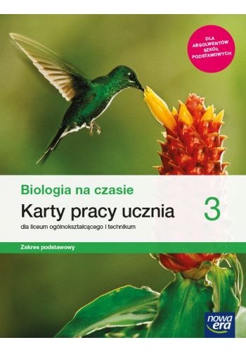 Nowe biologia na czasie karty pracy 3 liceum i technikum zakres podstawowy Nowe biologia na czasie karty pracy 3 liceum i technikum zakres podstawowy