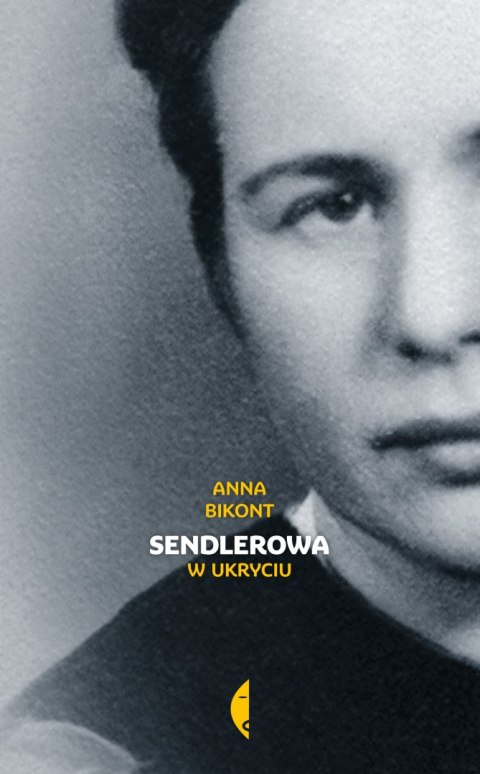 Sendlerowa w ukryciu Sendlerowa w ukryciu