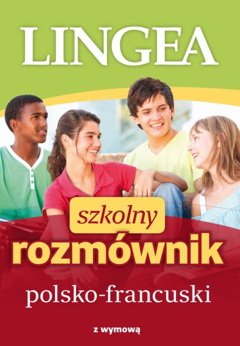 Szkolny rozmównik polsko-francuski Szkolny rozmównik polsko-francuski
