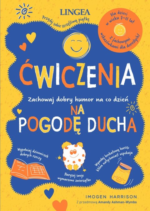 Ćwiczenia na pogodę ducha. Zachowaj dobry humor na co dzień Ćwiczenia na pogodę ducha. Zachowaj dobry humor na co dzień