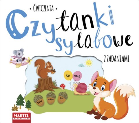 Czytanki sylabowe z zadaniami Czytanki sylabowe z zadaniami