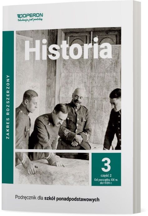 Historia Podręcznik 3 Część 2 Liceum i technikum Zakres rozszerzony Historia Podręcznik 3 Część 2 Liceum i technikum Zakres rozszerzony