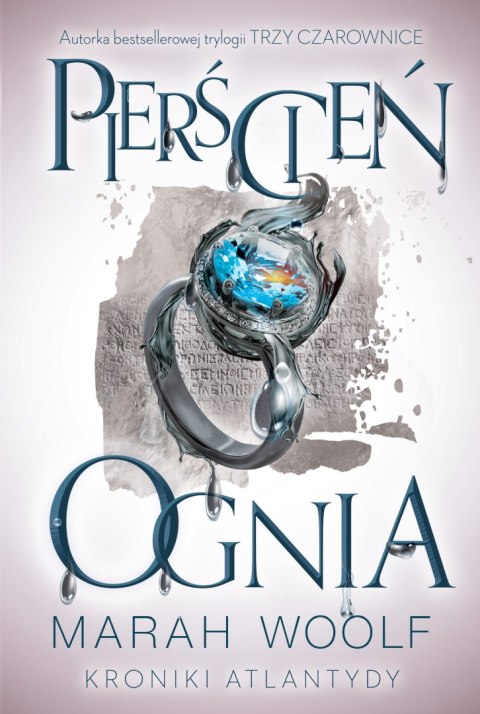 Pierścień ognia. Kroniki Atlantydy. Tom 2 Pierścień ognia. Kroniki Atlantydy. Tom 2