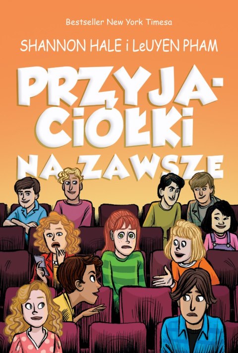 Przyjaciółki na zawsze. Tom 3 Przyjaciółki na zawsze. Tom 3