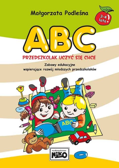 Abc przedszkolak uczyć się chce Abc przedszkolak uczyć się chce