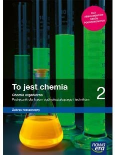 Nowe chemia To jest chemia podręcznik 2 liceum i technikum zakres rozszerzony 65552 Nowe chemia To jest chemia podręcznik 2 liceum i technikum zakres rozszerzony 65552