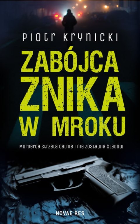 Zabójca znika w mroku Zabójca znika w mroku