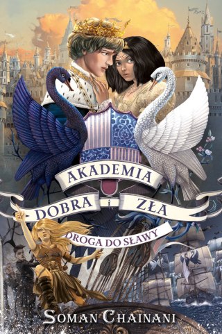 Droga do sławy Akademia Dobra i Zła Tom 4