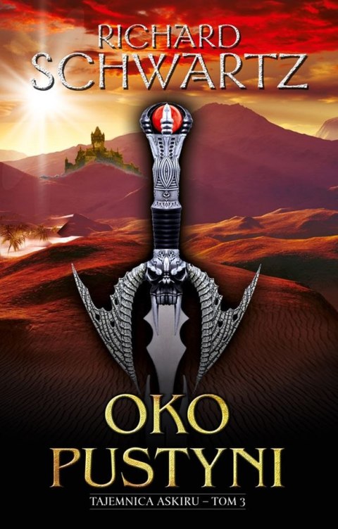 Oko pustyni. Tajemnica Askir. Tom 3 Oko pustyni. Tajemnica Askir. Tom 3