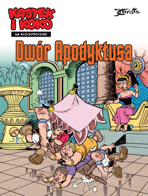 Dwór Apodyktusa. Kajtek i Koko w kosmosie. Tom 6 Dwór Apodyktusa. Kajtek i Koko w kosmosie. Tom 6