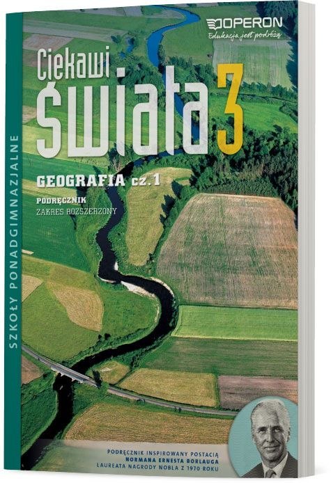 Geografia Ciekawi świata Podręcznik klasa 3 Część 1 Zakres rozszerzony szkoła ponadgimnazjalna Geografia Ciekawi świata Podręcznik klasa 3 Część 1 Zakres rozszerzony szkoła ponadgimnazjalna