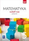 Matematyka wokół nas podręcznik dla klasy 5 szkoły podstawowej 177726 Matematyka wokół nas podręcznik dla klasy 5 szkoły podstawowej 177726