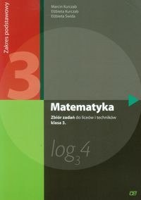 Matematyka zbiór zadań dla klasy 3 liceum i technikum zakres podstawowy maz3 Matematyka zbiór zadań dla klasy 3 liceum i technikum zakres podstawowy maz3