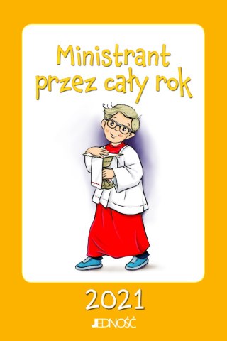 Ministrant przez cały rok 2021