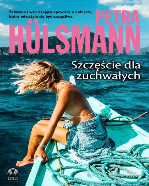 Szczęście dla zuchwałych Szczęście dla zuchwałych