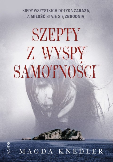 Szepty z wyspy samotności Szepty z wyspy samotności