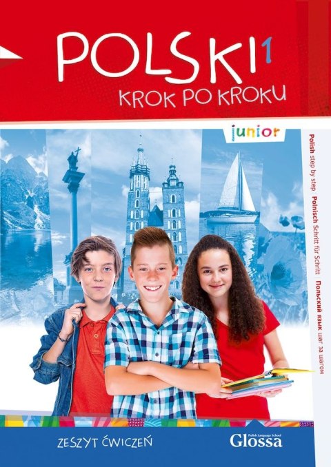 POLSKI krok po kroku - junior 1. Zeszyt ćwiczeń