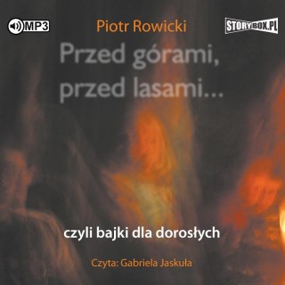 CD MP3 Przed górami, przed lasami... czyli bajki dla dorosłych