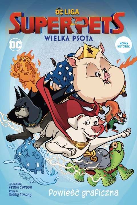 DC Liga Super- Pets. Wielka psota DC Liga Super- Pets. Wielka psota