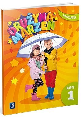 Drużyna marzeń karty pracy przedszkole Pięciolatek część 1 Drużyna marzeń karty pracy przedszkole Pięciolatek część 1