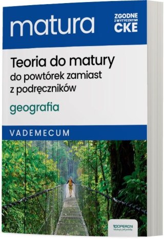 Matura 2024 Geografia vademecum zakres rozszerzony