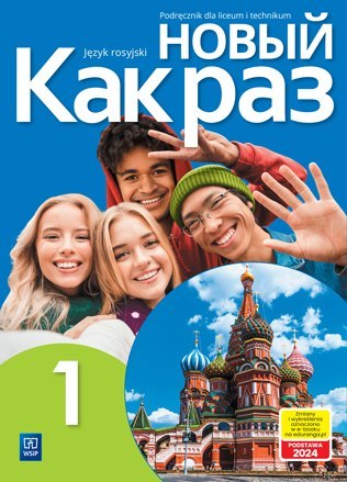 Nowe język rosyjski Nowyj Kak raz podręcznik 1 liceum i technikum + CD EDYCJA 2022-2024