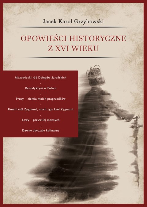 Opowieści historyczne z XVI wieku Opowieści historyczne z XVI wieku