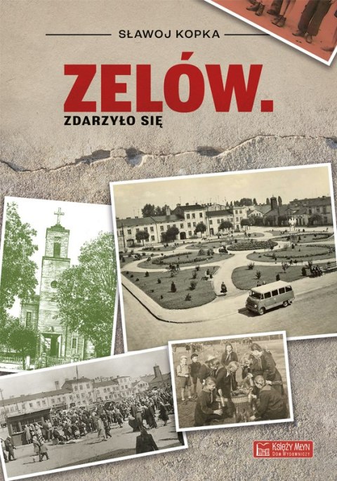 Zelów. Zdarzyło się Zelów. Zdarzyło się