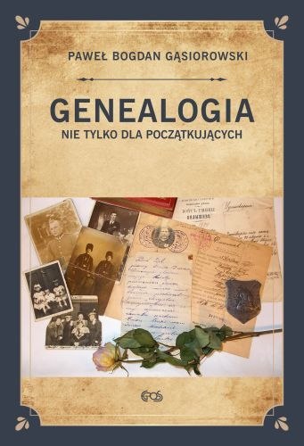 Genealogia nie tylko dla początkujących Genealogia nie tylko dla początkujących
