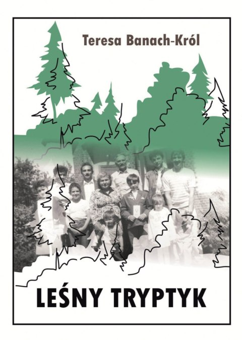 Leśny tryptyk Leśny tryptyk